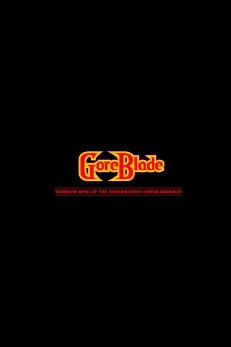 Goreblade: Warrior King of the Universe